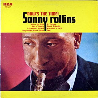 NOW'S THE TIME! SONNY ROLLINS