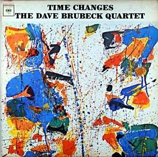 TIME CHANGES THE DAVE BRUBECK QUARTET Original