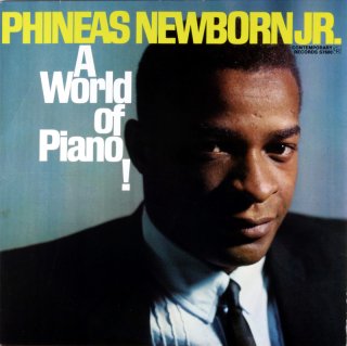 PHINEAS NEWBORN JR. A WORLD OF PIANO! (OJC盤)