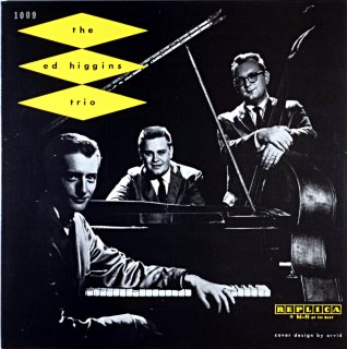 THE ED HIGGINS TRIO (Fresh sound)