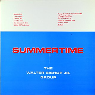 SUMMERTIOME THE WALTER BISHIP JR. GROUP Us