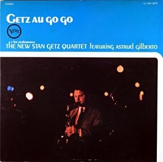 GETZ AU GOGO THE NEW STAN GETZ QUARTET ASTRUD GILBERTO