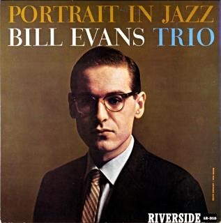 PORTRAIT IN JAZZ BILL EVANS TRIO