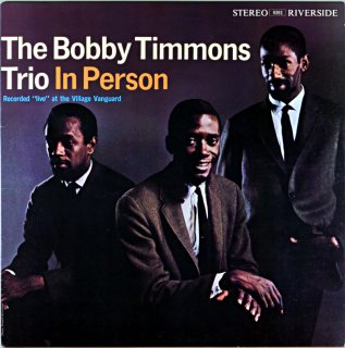 BOBBY TIMMONS TRIO IN PERSON (OJC)