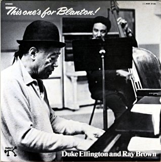 THIS ONE'S FOR BLANTON! DUKE ELLINGTON AND RAY BROWN