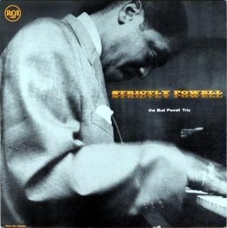 STRICTLY POWELL THE BUD POWELL TRIO