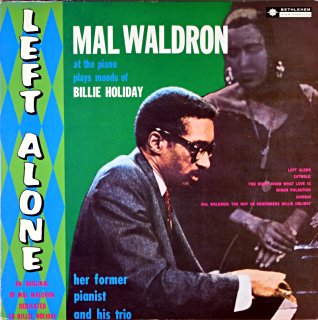 LEFT ALONE MAL WALDRON