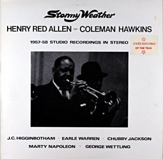 STOMY WEATHER HENRY RED ALLEN AND COLEMAN HAWKIHNS Us盤