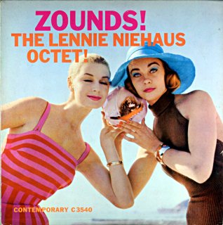 ZOUNDS! THE LENNIE NIEHAUS OCTET! Original