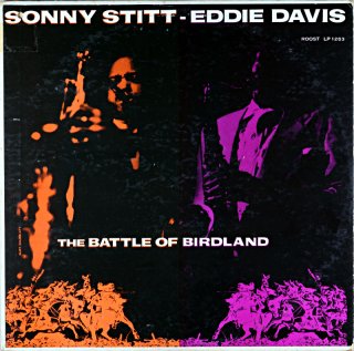 SONNY STITT - EDDIE DAVIS THE BATTLE OF BIRDLAND Us盤