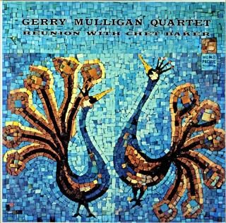 GERRY MULLIGAN QUARTET REUNION WITH CHET BAKER