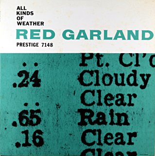 ALL KINDS OF WEATHER RED GARLAND