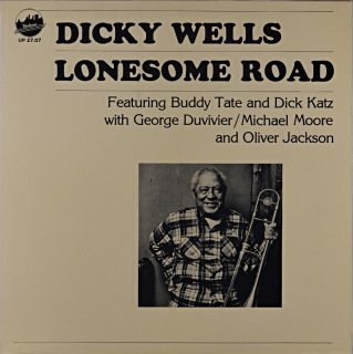 LONESOME ROAD DICKY WELLS Us