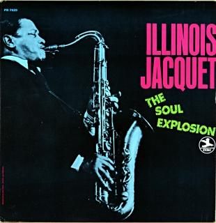 THE SOUL EXPLOSION ILLINOIS JACQUET Us