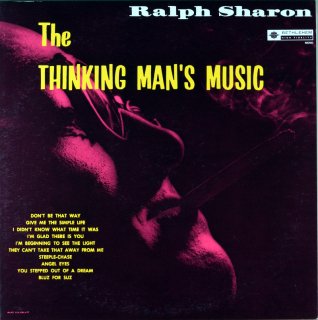 RALPH SHARON THE THINGKING MAN'S MUSIC