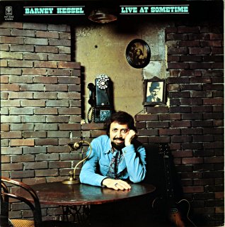 BARNEY KESSEL LIVE AT SOMETIME