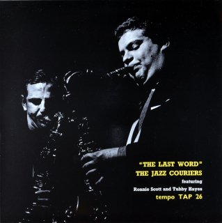 THE LAST WORD THE JAZZ COURTERS TUBY HAYES