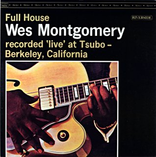 FULL HOUSE WES MONTGOMERY