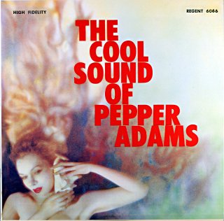 THE COOL SOUND OF PEPPER ADAMS