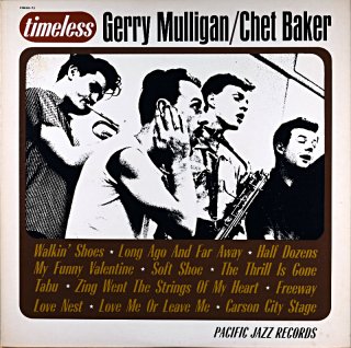 TIMELESS - GERRY MULLIGNA /CHET BAKER