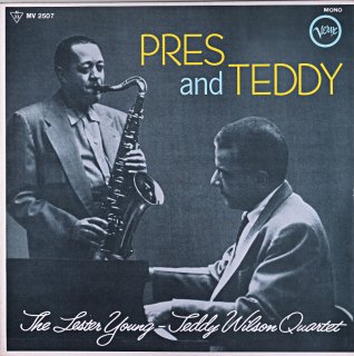 LESTER YOUNG PRES AND TEDDY