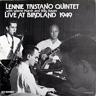 LENNIE TRISTANO QUARTET LIVE AT BIRDLAND 1949 Us