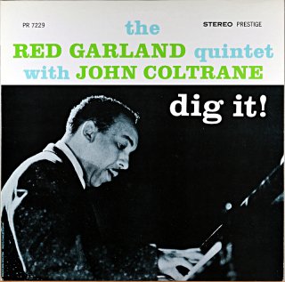 THE RED GARLAND QUINTET DIG IT!