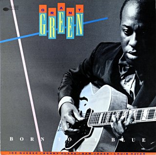 BORN TO BE BLUE GRANT GREEN