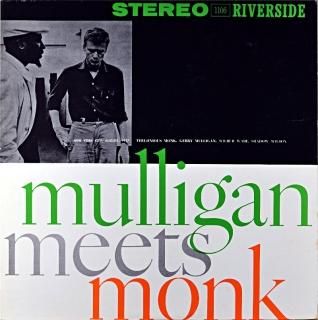 MULLIGAN MEETS MONK