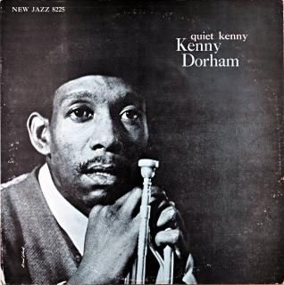 QUIET KENNY KENNY DORHAM