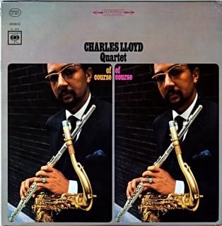 CHARLES LLOYD QUARTET OF COURSE OF COURSE Us