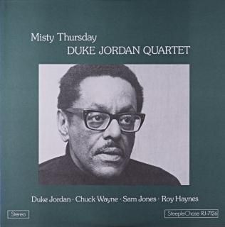 MISTY THURSDAY DUKE JORDAN QUARTET