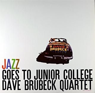 JAZZ GOES TO JUNIOR COLLEGE DAVE BRUBECK QUARTET