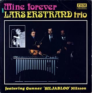 MINE FOREVER LARS ERSTRAND TRIO Swedish