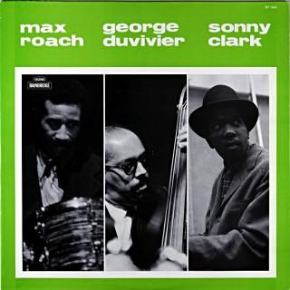 MAX ROACH GEORGE DUVIVIER SONNY CLARK Us