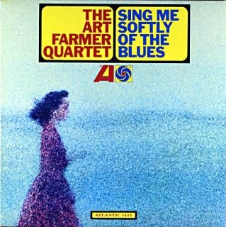 THE ART FAMER QUARTET SING ME SOFTLY OF THE BLUES