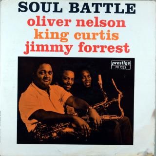 OLIVER NELSON SOUL BATTEL / NELSON, KING CURTIS, JIMMY FOREST Original