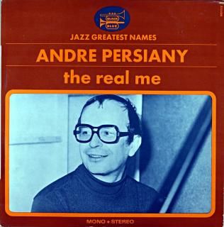 ANDRE PARSIANY THE REAL ME Us