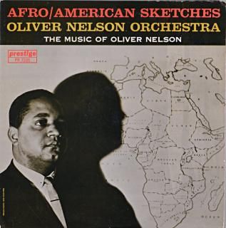 AFRO / AMERICAN SKETCHES OLVER NELSON ORCHESTRA Original