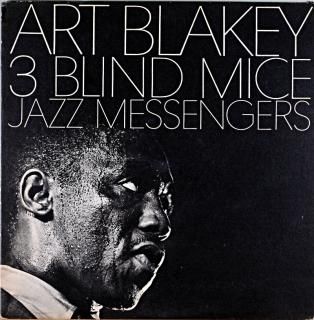 THREE BLIND MICE ART BLAKEY Original