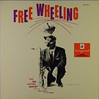 TED BROWN / FREE WHEELIGN