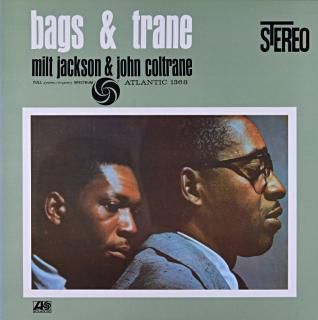 BAGS & TRANE MILT JACKSON & JOHN COLTRANE