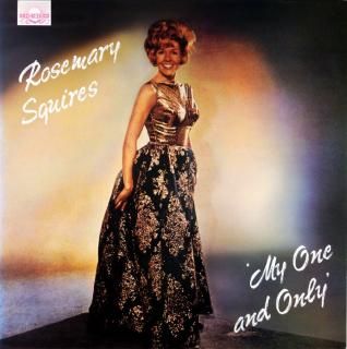ROSEMARY SQUIRES MY ONE AND ONLY Uk