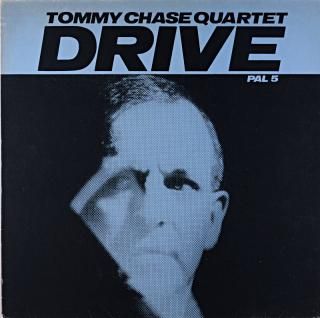 DRIVE TOMMY CHASE QUARTET Uk