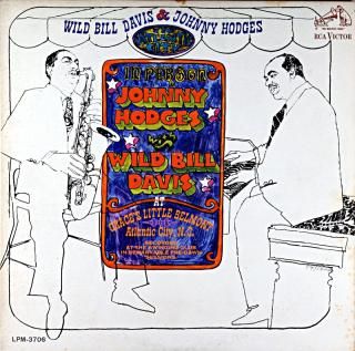 WILD BILL DAVIS & JOHNNY HODGES Us