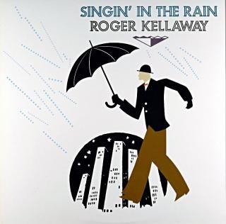SINGIN' IN THE RAIN ROGER KELLAWAY