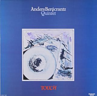 ANDERS BERGCRANTZ QUINTET TOUCH Swedish
