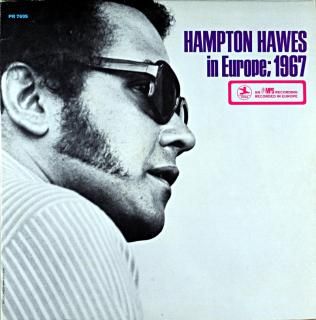 HAMPTON HAWES IN EUROPE; 1967 Us