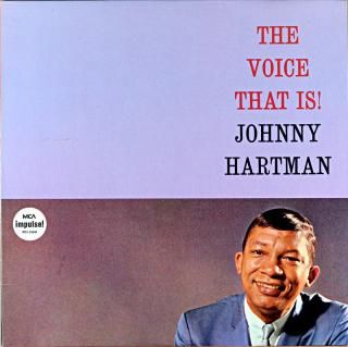 THE VOICE THAT IS! JOHNNY HARTMAN Us