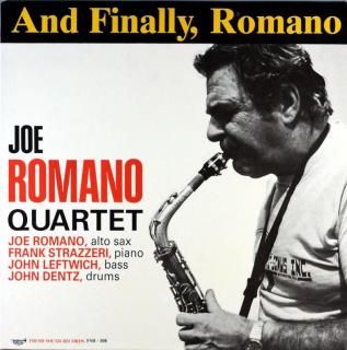 AND FINALLY, ROMANO JOE ROMANO QUARTET (Fresh sound)